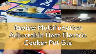 Review Multifunction Adjustable Heat Electric Cooker Pot Glass Cover [upl. by Yelbmik]