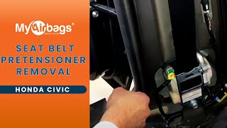 How to Remove Seat Belt Pretensioner on a Honda Civic  MyAirbags [upl. by Elias265]