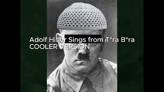 Adolf Hitler sings Tora Bora 200 SUB VERSION [upl. by Findlay]