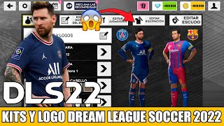 COMO PONER KITS Y LOGOS AL DREAM LEAGUE SOCCER 2022 UNIFORMES Y ESCUDOS MUY FÁCIL [upl. by Millur]