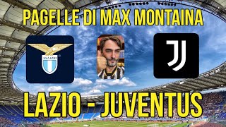 LAZIO JUVENTUS PAGELLE DI MAX MONTAINA [upl. by Ylliw492]