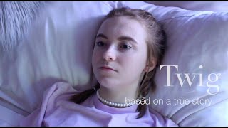 Twig  A Short Film About Anorexia amp Mental Illness [upl. by Biagio594]