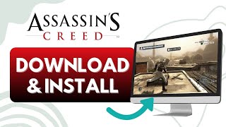 How To Download And Install Assassins Creed 1 On PC Full Guide [upl. by Nohsal]