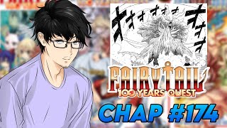 RÉACTION CHAPITRE 174  FAIRY TAIL 100 YEARS QUEST [upl. by Oderfla803]