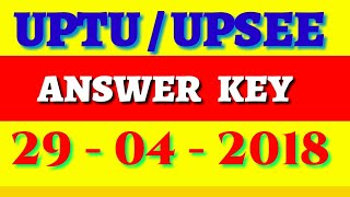 UPTU  UPSEE ANSWER KEY 29  04  2018 जरूर देखें  by suraj [upl. by Inej109]