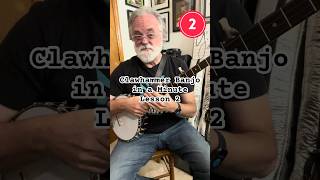 Clawhammer Banjo in a Minute  Lesson 2 [upl. by Ofelia]