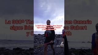 360º The Challenge Gran Canaria Marco Gubert y Claire Bannwarth apuntan a la victoria 🥇 [upl. by Cortie]