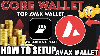 How To Setup your Core Wallet with Secret Phrase  Best Avalanche AVAX Wallet [upl. by Hobey977]