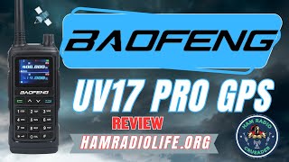 Baofeng UV17 Pro GPS REVIEW [upl. by Ahsiruam769]