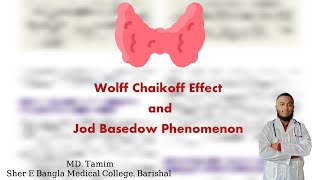 Wolff Chaikoff Effect and Jod Basedow Phenomenon [upl. by Ailaza]