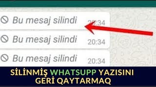 Silinmiş WhatsApp mesajlarını geri qaytarmaq  bu da oldu [upl. by Eiramalegna531]