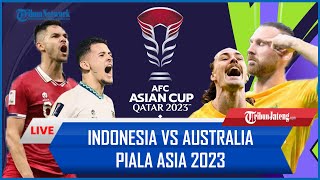 🔴 LIVE REACTION TIMNAS INDONESIA VS AUSTRALIA PIALA ASIA 2023 [upl. by Svoboda]