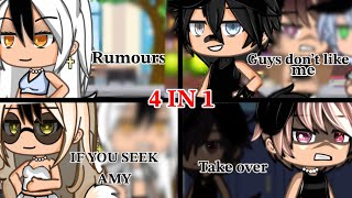 Rumours guys don’t like me if you seek Amy take over  gacha life 4 in 1  warnings in disc [upl. by Christi]