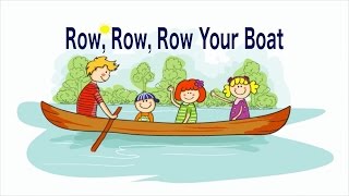 Row Row Row Your Boat Lyrics Song [upl. by Polito88]