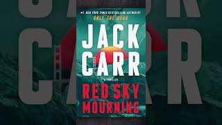 Bestselling Author Jack Carr on Writing His New Book quotRed Sky Mourningquot [upl. by Annaihs]