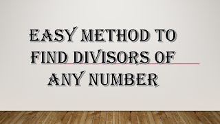 Trick to find divisors of a number  trick to find divisors  find divisors within a minute [upl. by Yasnyl]