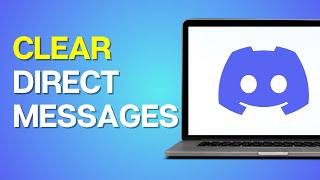 How to Clear Direct Messages on Discord [upl. by Zigmund]