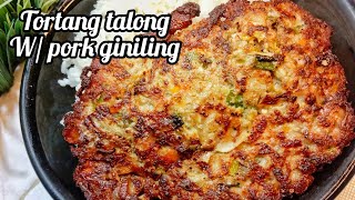 TORTANG TALONG W PORK GINILING  PANLASANG PINOY [upl. by Ilyk498]