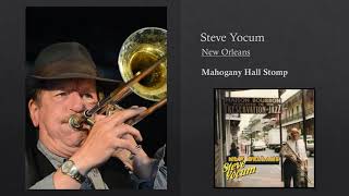 Mahogany Hall Stomp  Steve Yocum  New Orleans [upl. by Nyasuh]