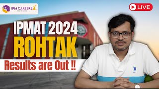 IPMAT Rohtak 2024 Results are Out   IPMAT Rohtak cut off [upl. by Kreager]