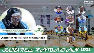 KHASSIDA KOUREL RAMADAN 2022 SELECTION DES MEILLEURS DECLAMATIONS [upl. by Ardekal423]