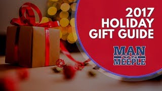 Holiday Board Game Gift Guide 2017 by Man Vs Meeple [upl. by Lamberto]