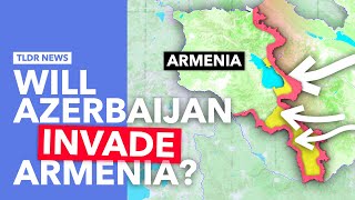 Is Azerbaijan About to Invade Armenia [upl. by Annaili]