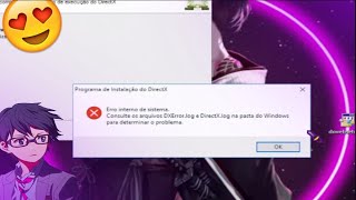 Como resolver erro de DXErrorlog e DirectXlog rapido e facil link na descrição [upl. by Oniuqa]