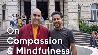 An Interview with monk Gelong Thubten on Compassion and Mindfulness [upl. by Akiner]