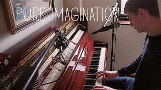 Pure Imagination cover by Jamie Walker [upl. by Athena]