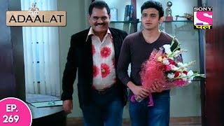 Adaalat  अदालत  Episode 269  18th June 2017 [upl. by Hasheem]