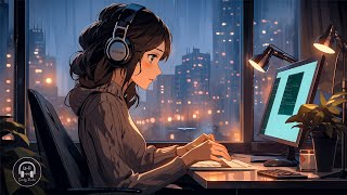 Positive Lofi Radio 📚 Night work space with relaxing music to work study  Lofi rain chillhop mix [upl. by Leonore672]