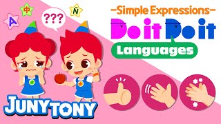 Do it Do it Languages  Simple Expressions👌  Word Song  Kids Vocabulary  JunyTony [upl. by Haiel]