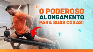 O MELHOR ALONGAMENTO PARA FRENTE DA COXA I QUADRÍCEPS  Fisioprev [upl. by Ayital380]