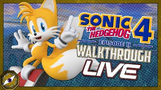 Sonic The Hedgehog 4 Episode 2  Playthrough LIVE [upl. by Edroi]