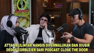 Diundang Untuk Diusir Deddy Corbuzier Permalukan amp Usir Atta Halilintar Dari Podcast Close The Door [upl. by Dirrej347]