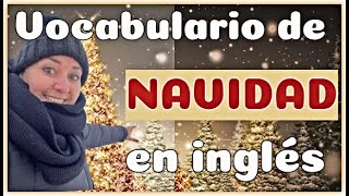 Vocabulario de NAVIDAD 🎄 en INGLÉS palabras y expresiones básicas ☃ [upl. by Adnil]