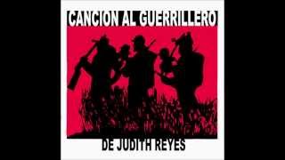 Canción del guerrilleroJudith Reyes [upl. by Sreip]