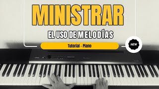 Melodías para ministrar  Piano TUTORIAL [upl. by Avehstab895]