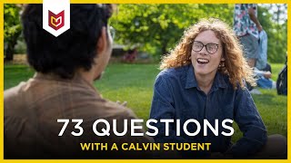 73 Questions with a Calvin Student  Biochemistry and Religion double major [upl. by Yeldud329]