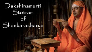 Dakshinamurti Stotram of Shankara – Recitation and Explanation [upl. by Chrisoula]