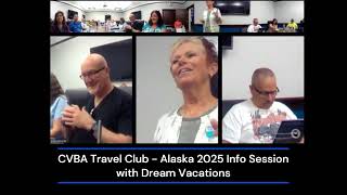 Alaska 2025 Info Session with Dream Vacations [upl. by Sucramal484]