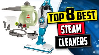 Best Steam Cleaner  Top 8 Best Steam Mops amp Cleaners Review 2024 [upl. by Bern]