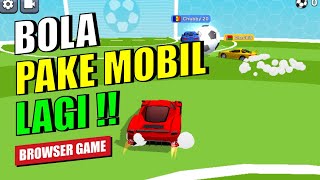 CAR BALL 3D  Ringan Tanpa Install  Browser Game [upl. by Vallery]