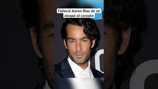 Falleció Aaron Diaz de un ataque al corazón [upl. by Noirod]