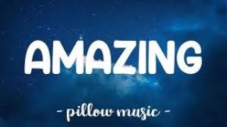 Amazing Song Lyrics  MNA Lyrics [upl. by Jezabelle987]