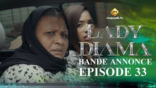 Série  Lady Diama  Saison 1  Épisode 33  Bande Annonce [upl. by Chloette]