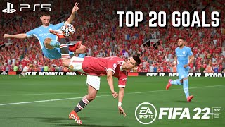 FIFA 22  TOP 20 GOALS 1  4K [upl. by Ttenrag]