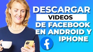 Como Descargar Videos de Facebook a mi Celular  Android y iPhone  Sin Aplicaciones [upl. by Cataldo926]