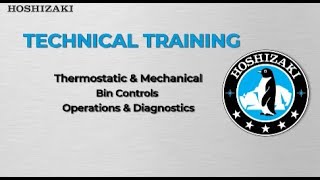 Mechanical amp Thermostatic Bin Controls Operations and Diagnostics Technical Training [upl. by Apgar]